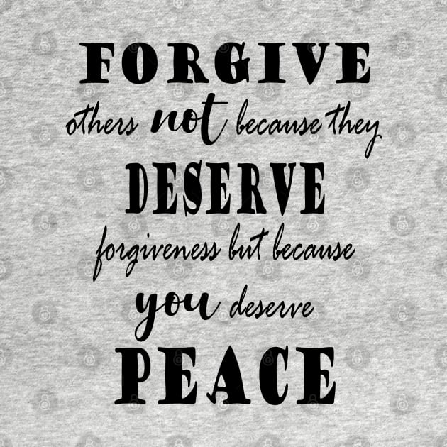 Quote - forgive others by PLMSMZ